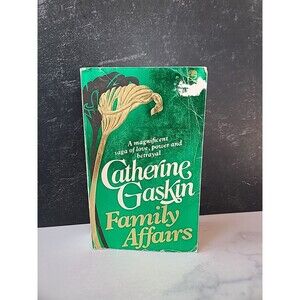 Family Affairs By Catherine Gaskin Paperback